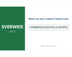 SVERWEIS in Excel: Werte aus einer anderen Tabelle holen
